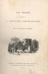 Fig.15a - Title Page of the Joseph Cundall edition of the Elegy (1855), showing Stoke Poges church. Fig.15a - Title Page of the Joseph Cundall edition of the Elegy (1855), showing Stoke Poges church.
