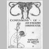 Fig.12a: Confessions of an English Opium Eater - title-page. Fig.12a: Confessions of an English Opium Eater - title-page.